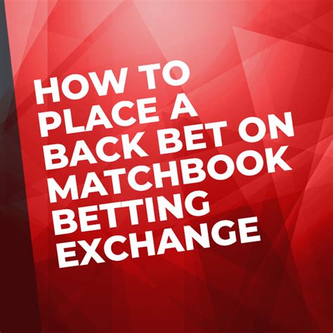 matchbook malaysia|Placing Bets on Matchbook.